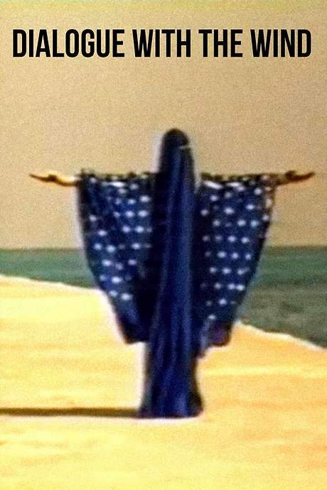 Dialogue with the Wind